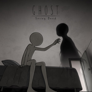 Ghost by Saving David