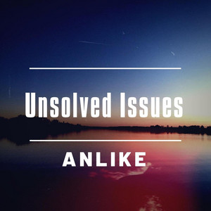 Unsolved Issues