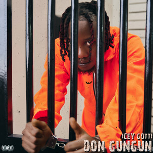 DON GUNGUN by Icey Gotti