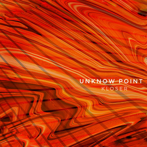 Unknown Point by KLOSER