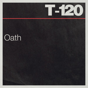 Oath by T-120