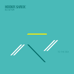 To the Sea - Radio Edit by Booka Shade, Eli & Fur