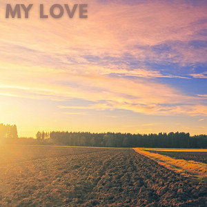 My Love by Amos Rey