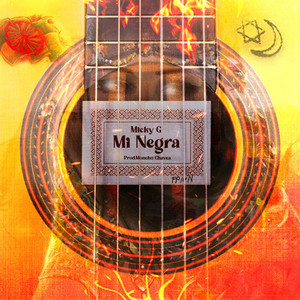 Mi Negra by Micky G
