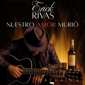 Nuestro Amor Murió (Remezclado/Remasterizado 2025)