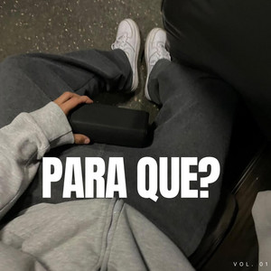 PARA QUE? by DJ DN