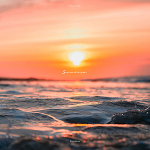 Sunrise by Rainshow, Wise Funk