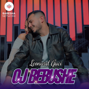 Leonard Guci - Oj bebushe