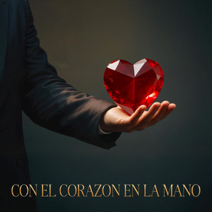 Con El Corazon En La Mano by Romea