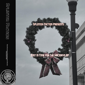 Splinter Faction - All That Christmas Jazz (feat. aNervousCreature & October)