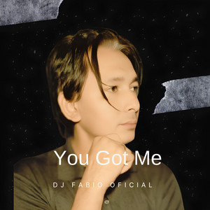 Djfabiooficial - You Got Me