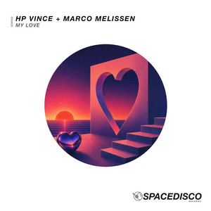 My Love - Radio Edit by HP Vince, Marco Melissen