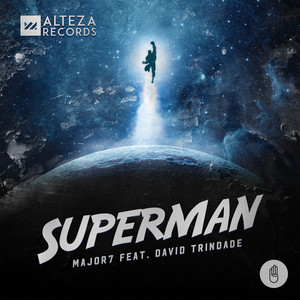 Superman (feat. David Trindade) - Radio Edit by Major7, David Trindade