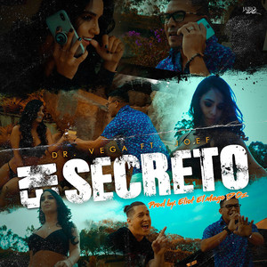 En Secreto by Dr Vega, Joe F, Eliot El Mago De Oz