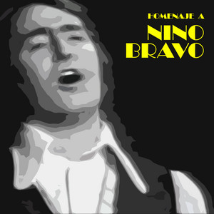 Nino Bravo Experience - Un Beso y una Flor