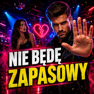 Nie Będę Zapasowy by AI Disco Polska