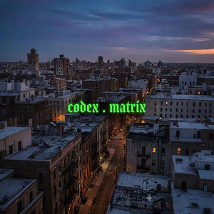 matrix by cødex aka løgøs
