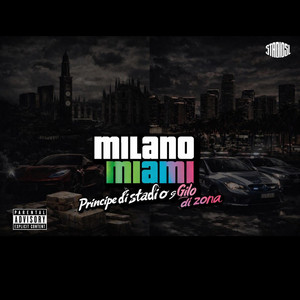 Milano Miami by Mynigga, Gilo