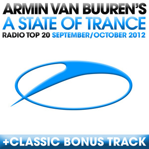 A State Of Trance Radio Top 20 - September/October 2012 (Including Classic Bonus Track) album