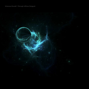 Through A Prism (Stripped) by Sebastian Oswald