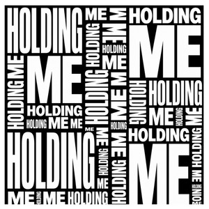 Holding Me by AIDIEM