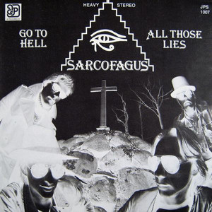 All Those Lies by Sarcofagus