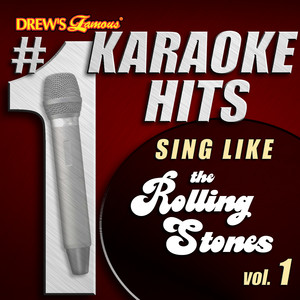 Drew's Famous # 1 Karaoke Hits: Sing Like The Rolling Stones Vol. 1 album