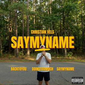 Say My Name by Christian Vels