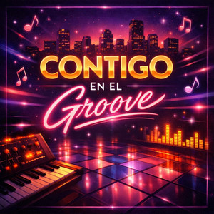 Contigo en el groove by Soul hermano