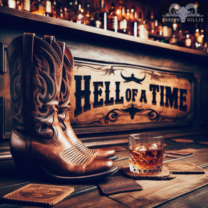 Hell of a time by Darren Gillis