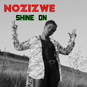 Shine On by Nozizwe