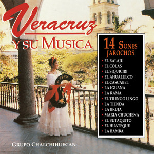 Grupo Chalchihuecan - El Cascabel