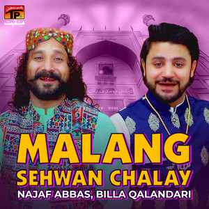 Malang Sehwan Chalay