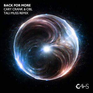 Back for More - Tali Muss Radio Remix by Cary Crank, OBL, Tali Muss