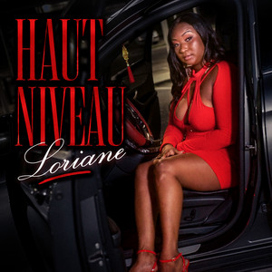 Haut Niveau by Loriane