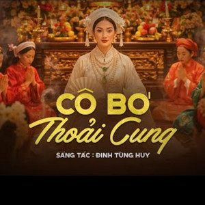Đinh Tùng Huy & Ca Sĩ Giấu Mặt - Cô Bơ Thoải Cung