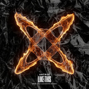 Like This - Extended Mix by ANTRUE