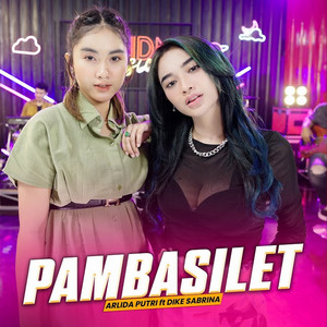 Arlida Putri & Dike Sabrina - Pambasilet (Cover)