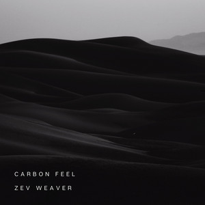 Carbon Feel by Zev Weaver