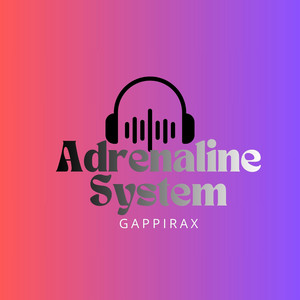Adrenaline System by GAPPIRAX