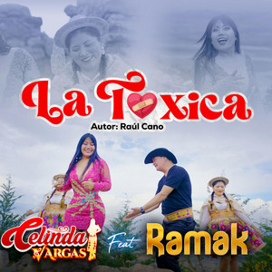 Celinda Vargas - EL TOXICO