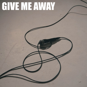 GIVE ME AWAY by IF I FALL