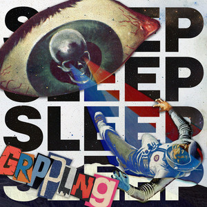 SLEEP by GRPPLNG