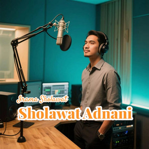 Sholawat Adnani by Irama Sholawat