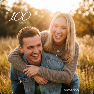 MiaSerina - 100 Gründe