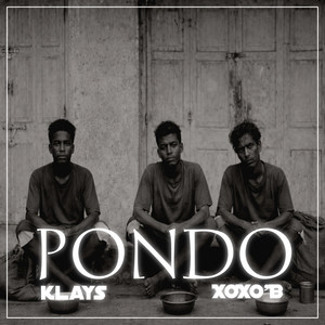 Klays & Xoxo B - PONDO