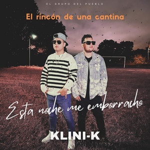 Esta noche me emborracho (El rincón de una cantina) by Klini-K