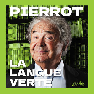 album cover: Pierrot – La Langue verte