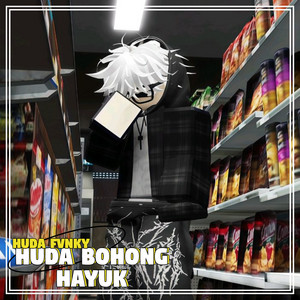 Huda Fvnky - Huda Bohong Hayuk