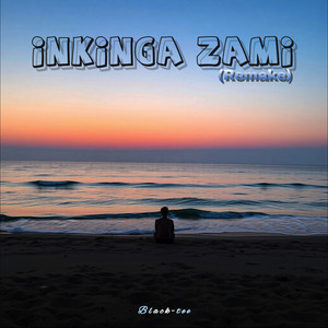 Inkinga Zami - Remake by Black-tee